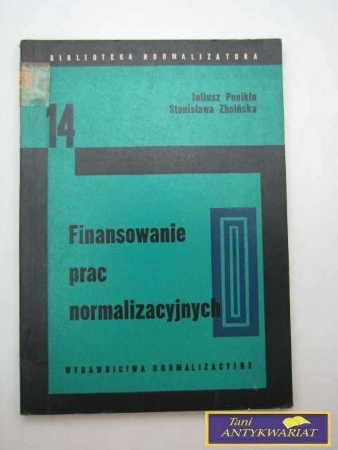 FINANSOWANIE PRAC NORMALIZACYJNYCH-J Ponikło