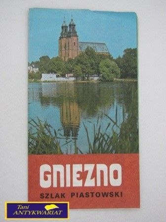 GNIEZNO - Szlak piastowski