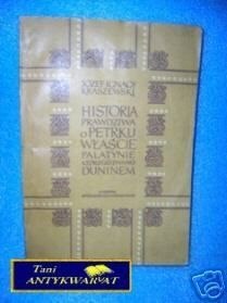 HISTORIA PRAWDZIWA O PETERKU WŁAŚCIE PALATYNIE