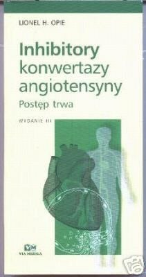 INHIBITORY KONWERTAZY ANGIOTENSYNY - L.H. Opi
