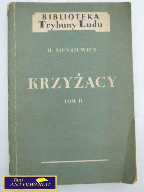 KRZYŻACY T.2-H.Sienkiewicz