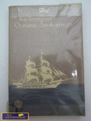 KU BRZEGOM OCEANU SPOKOJNEGO Mikołaj Zadornow