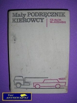 MAŁY PODRĘCZNIK KIEROWCY