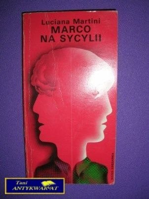 MARCO NA SYCYLII - Luciana Martini