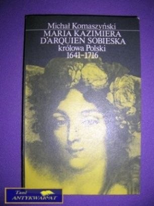 MARIA KAZIMIERA Darquin Sobieska - M. Komaszyński