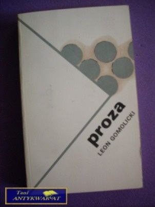 PROZA LEON GOMOLICKI