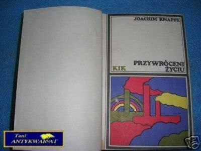 PRZYWRÓCENI ŻYCIU - J.Knappe