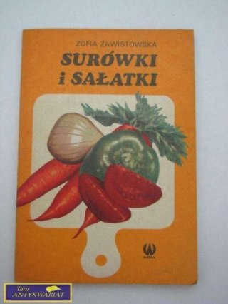 SURÓWKI I SAŁATKI - Zofia Zawistowska