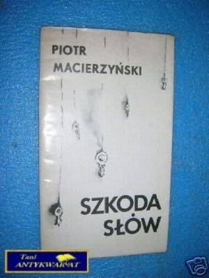 SZKODA SŁÓW - P.Macierzyński ORYGINALNY PODPIS SZKODA SŁÓW - P.Macierzyński ORYGINALNY PODPIS