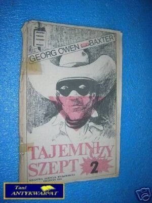 TAJEMNICZY SZEPT TOM II - G.Owen Baxter