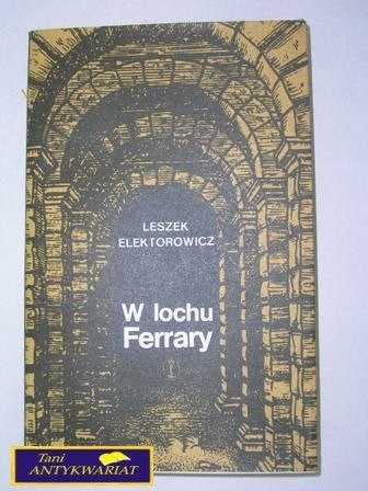 W LOCHU FERRARY-Leszek Elektorowicz