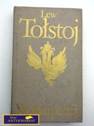 WOJNA I POKÓJ Lew Tołstoj