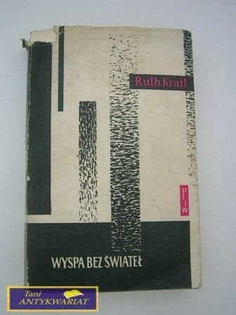 WYSPA BEZ ŚWIATEŁ - Ruth Kraft
