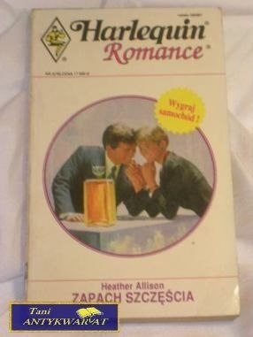 ZAPACH SZCZĘŚCIA- Heather Allison