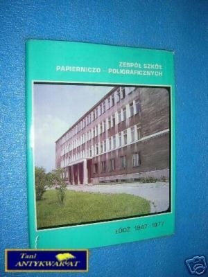 ZESPÓŁ SZKÓŁ PAPIERNICZO-POLIGRAFICZNYCH - Pra