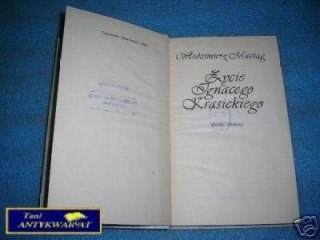 ŻYCIE IGNACEGO KRASICKIEGO - W.Maciąg