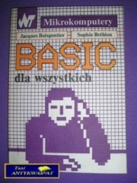 BASIC DLA WSZYSTKICH - J.Boisgontierr S. Brebion