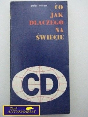 CO JAK DLACZEGO NA ŚWIECIE Stefan Wilkosz