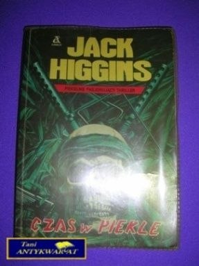 CZAS W PIEKLE - J. Higgins