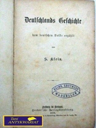 DEUTSCHLANDS GESCHICHTE S.Klein
