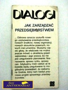 DIALOGI - jak zarządzać przedsiębiorstwem