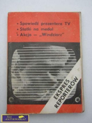 EKSPRES REPORTERÓW-PRACA ZBIOROWA