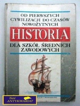 HISTORIA - OD PIERWSZYCH CYWILIZACJI DO CZASÓW...