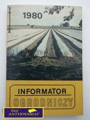 INFORMATOR OGRODNICZY 1980