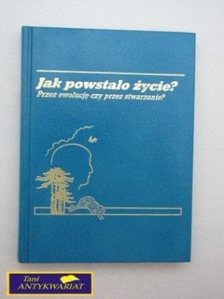 JAK POWSTAŁO ZYCIE?