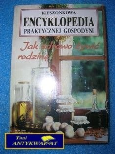 KIESZONKOWA ENCYKLOPEDIA PRAKTYCZNEJ GOSPODYNI