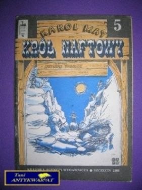 KRÓL NAFTOWY 5 - Karol May