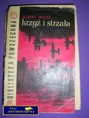 KRZYŻ I STRZAŁA - A. Maliz