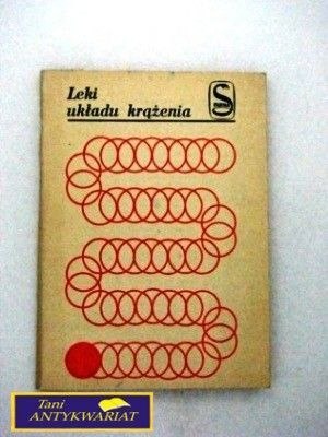 LEKI UKŁADU KRĄŻENIA LEKI UKŁADU KRĄŻENIA