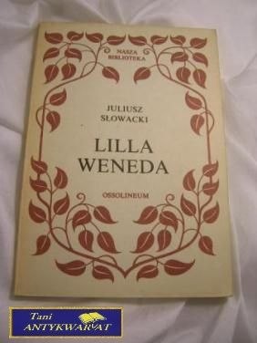 LILLA WENEDA-J.Słowacki