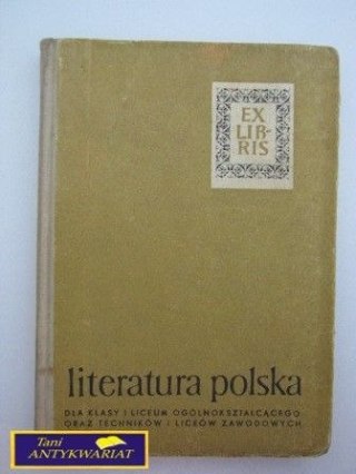 LITERATURA POLSKA DLA KLASY I LICEUM