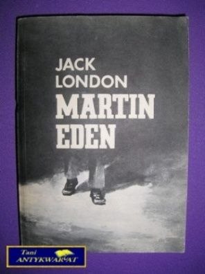 MARTIN EDEN - Jack London
