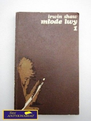 MŁODE LWY 1 Irwin Shaw