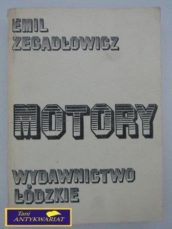 MOTORY Emil Zegadłowicz