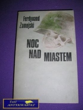 NOC NAD MIASTEM-F.Zamojski