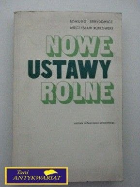 NOWE USTAWY ROLNE- E. Spirydowicz