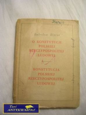 O KONSTYTUCJI POLSKIEJ RZECZPOSPOLITEJ LUDOWEJ