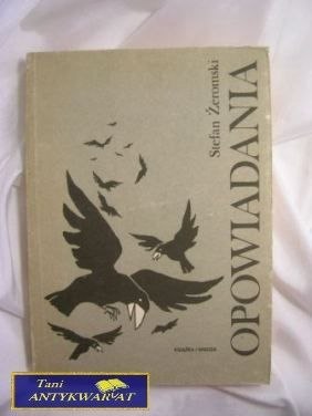 OPOWIADANIA - S. Żeromski