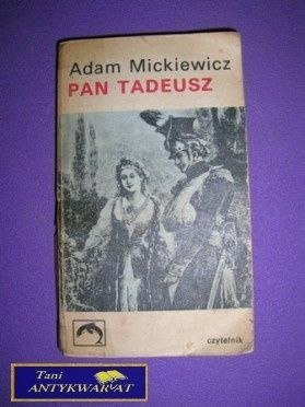 PAN TADEUSZ - Adam Mickiewicz