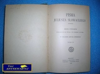 PISMA JULIUSZA SŁOWACKIEGO wydanie z 1908 roku