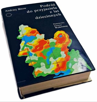 PODRÓŻ DO PRZYJACIELA Z LAT DZIECINNYCH