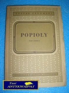 POPIOŁY TOM 3- Stefan Żeromski