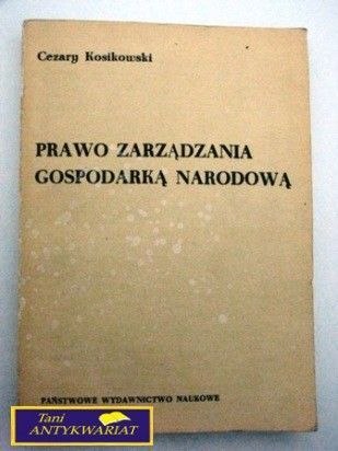 PRAWO ZARZĄDZANIA GOSPODARKĄ NARODOWĄ