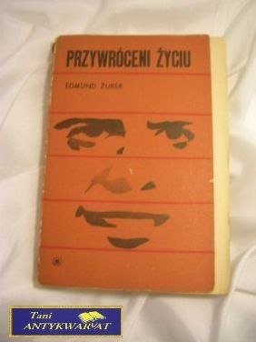PRZEWRÓCENI ŻYCIU - Edmund Żurek
