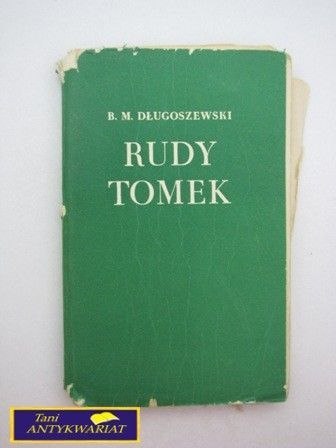 RUDY TOMEK B.M.Długoszewski