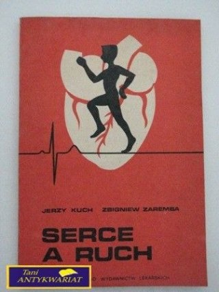 SERCE A RUCH -J. Kuch Z. Zaremba